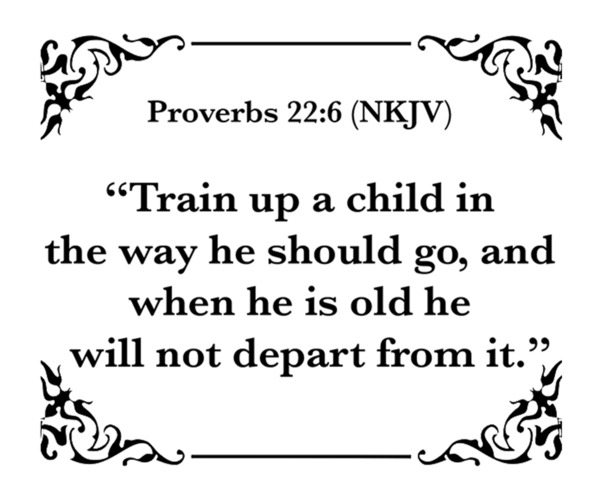 Proverbs 22 6 Print