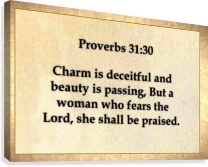 Proverbs 31 30 Canvas Print