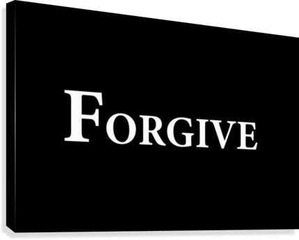 FORGIVE 2 Canvas Print