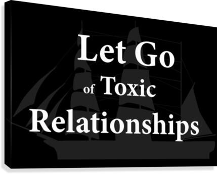 TOXIC RELATIONSHIPS 2 Canvas Print