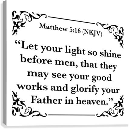 Matthew 5 16 Canvas Print