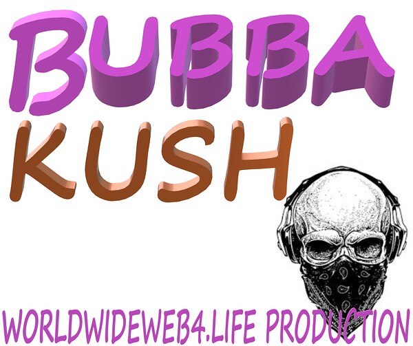 BUBBA KUSH Print