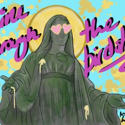 Shine Through the Birdshit