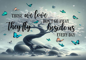 Acrylic Memorial Wall Art – “Those We Love Don’t Go Away
