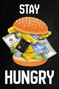 Stay Hungry Motivational Print