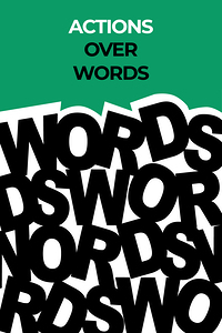 Actions Over Words Motivational Print