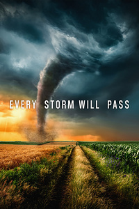 Every Storm Will Pass Motivational Print