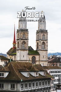 Zurich Switzerland Travel Print