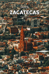 Zacatecas Mexico