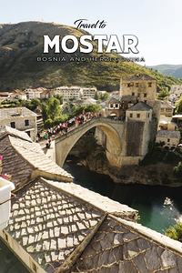 Mostar Bosnia10