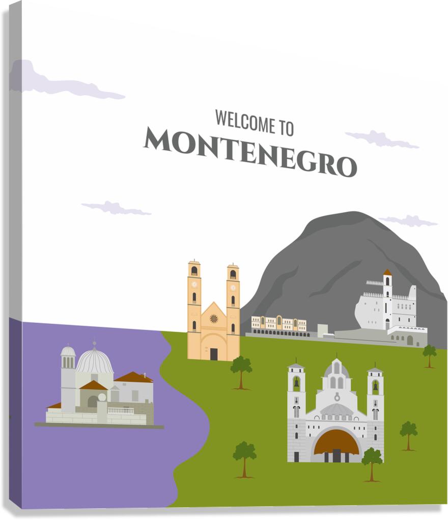 Welcome to Montenegro Canvas Print
