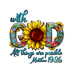 All Things Are Possible With God 