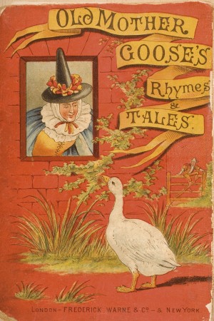 Cover from Old Mother Goose's Rhymes and Tales   Illustration by Constance Haslewood  Published by Frederick Warne & Co London and New York circa 1890s. Chromolithography by Emrik & Binger of Holland