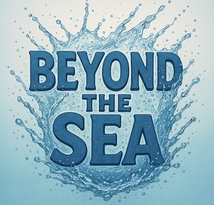 Beyond the Sea