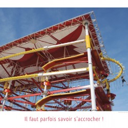 LA FOLLE ENVIE DE SE SURPASSER ET LE GOUT DU RISQUE CALCULE