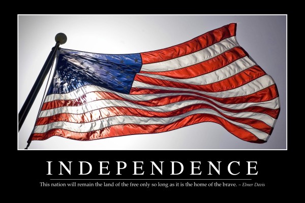 Independence: Inspirational Quote and Motivational Poster Print