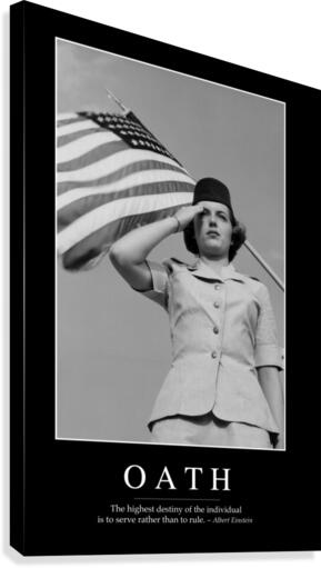 Oath: Inspirational Quote and Motivational Poster Canvas Print