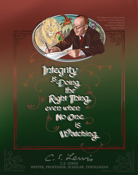 C.S. LEWIS: Integrity by D Kemper