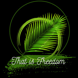 That is Freedom