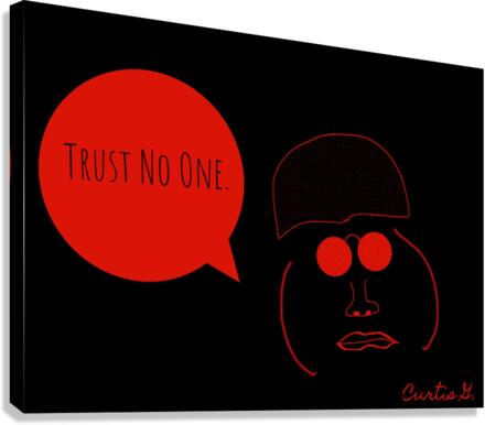 To Trust or not to Trust Canvas Print