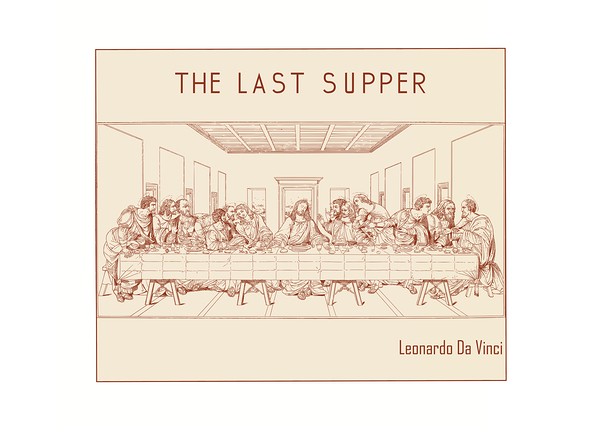 The Last Supper – Leonardo Da Vinci by Doa Project