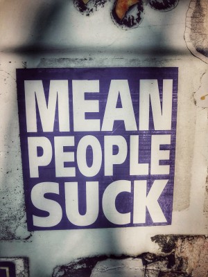 All About Mean People