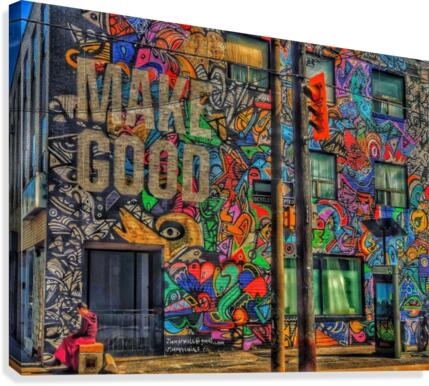 Make Good  Canvas Print