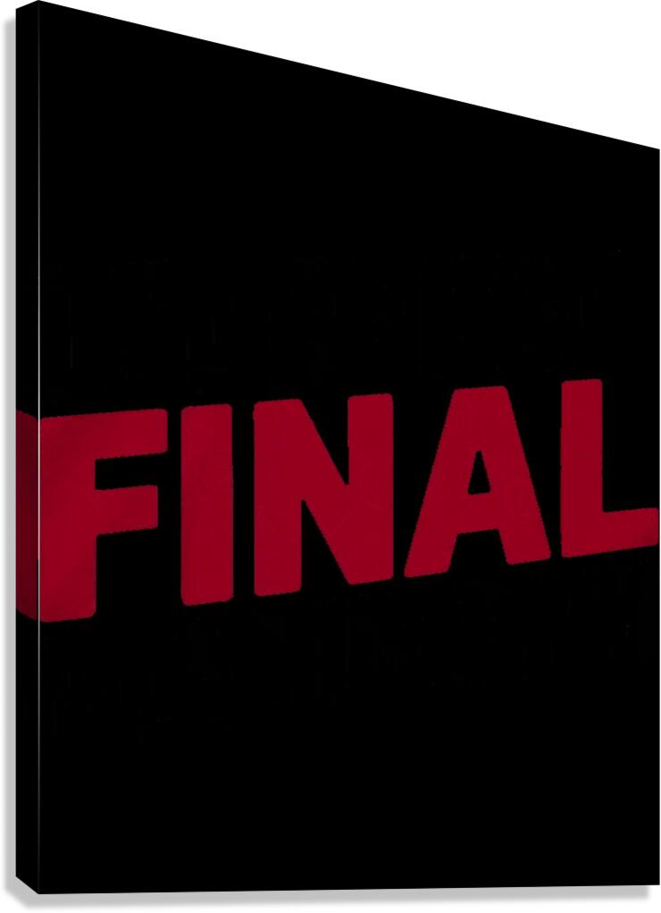 Final Destination 32 Canvas Print