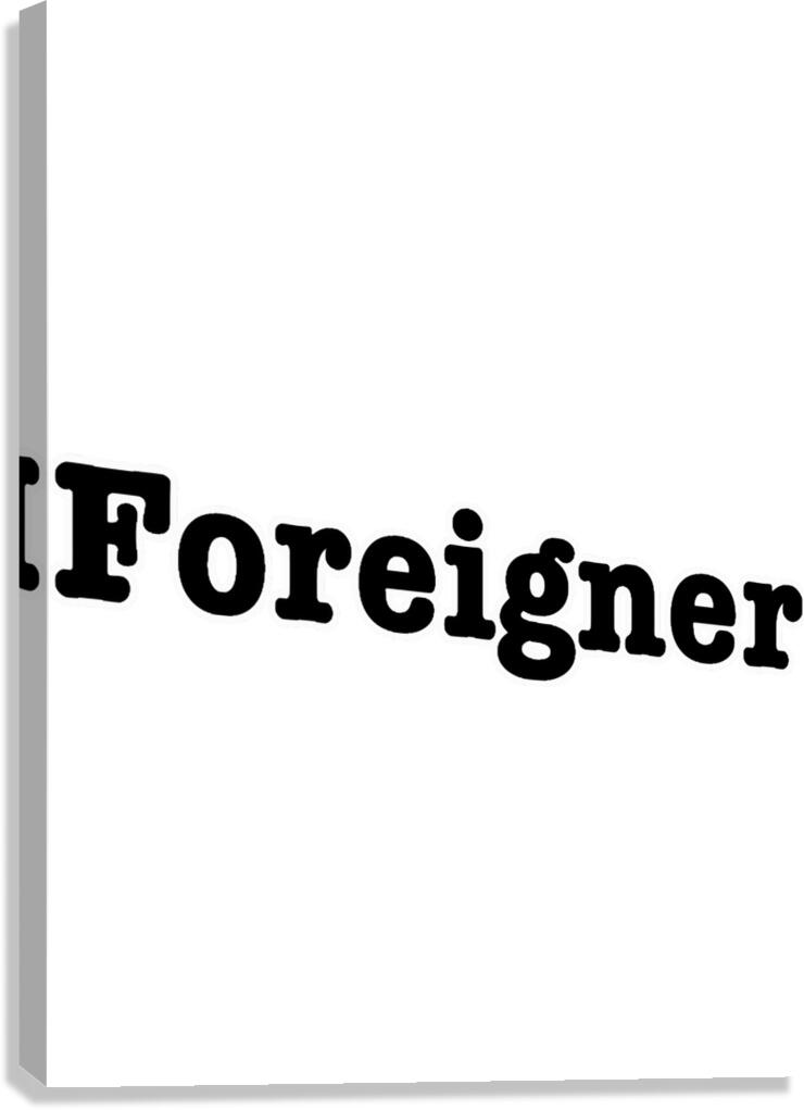 Foreigner 24 Canvas Print
