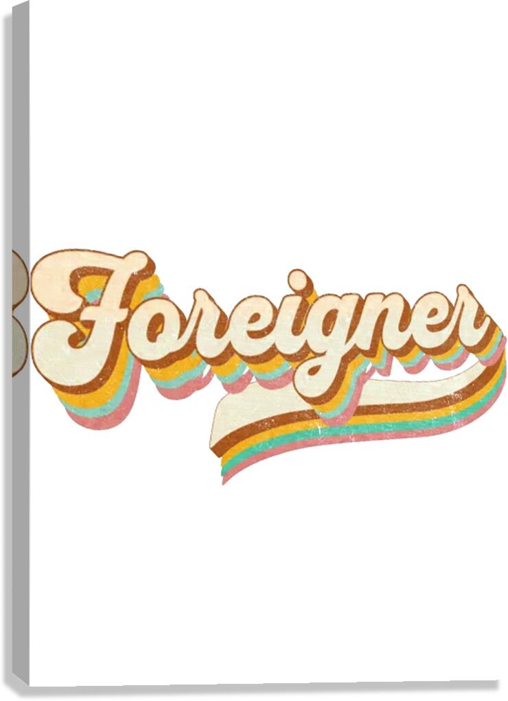 Foreigner 61 Canvas Print