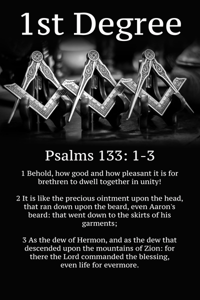 1st Degree - Masonic Bible Verse | Psalms 133:1-3 by S D Rivers