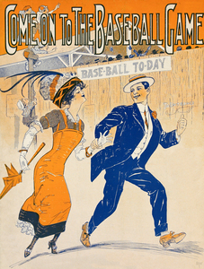 1911 Come to The Baseball Game