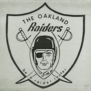 Sixties Oakland Raiders Be a Raider Rooter