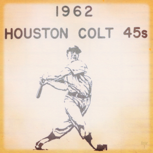 1962 Houston Colt 45 Baseball Art