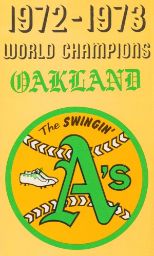 1972 Oakland Athletics World Champions