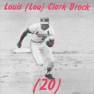 1973 Lou Brock Number 20 Poster