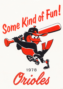 1978 Baltimore Orioles Some Kind of Fun Poster