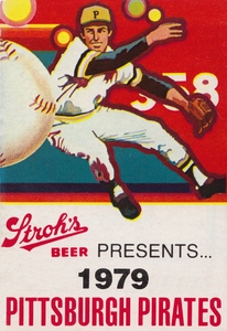 1979 Pittsburgh Pirates Strohs Beer Metal Sign