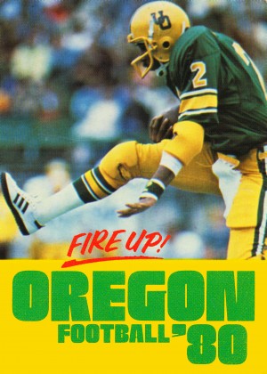 1980 oregon ducks football fire up poster