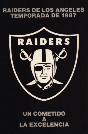 1987 Raiders Un Cometido A La Excelencia Poster