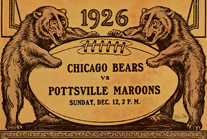1926 Chicago Bears vs. Pottsville Maroons