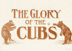 1909 The Glory of the Cubs