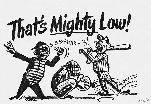 Thats Mighty Low: 1940s Baseball Cartoon Print