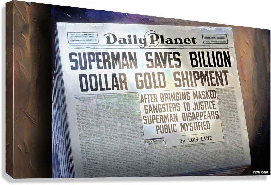Superman Saves Billion Dollar Gold Shipment Canvas Print