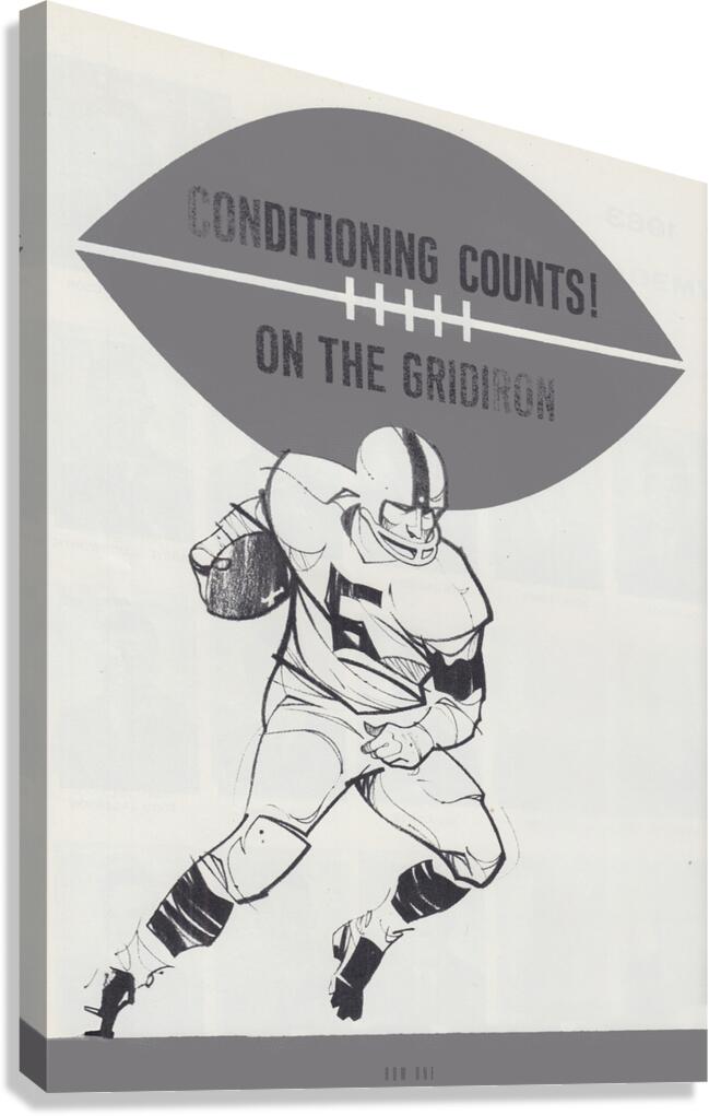 conditioning counts on the gridiron  Canvas Print