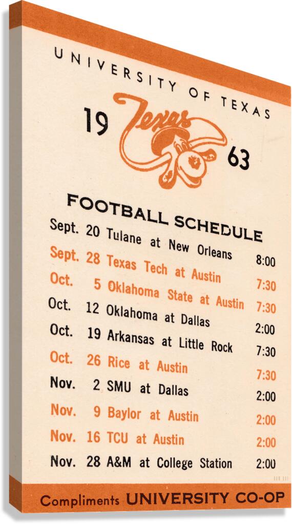 1963 Texas Longhorns Football Schedule Wall Art Canvas Print