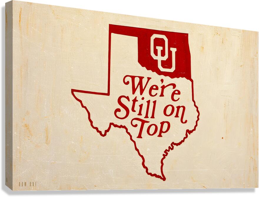 1970s OU Were Still On Top of Texas Art Canvas Print