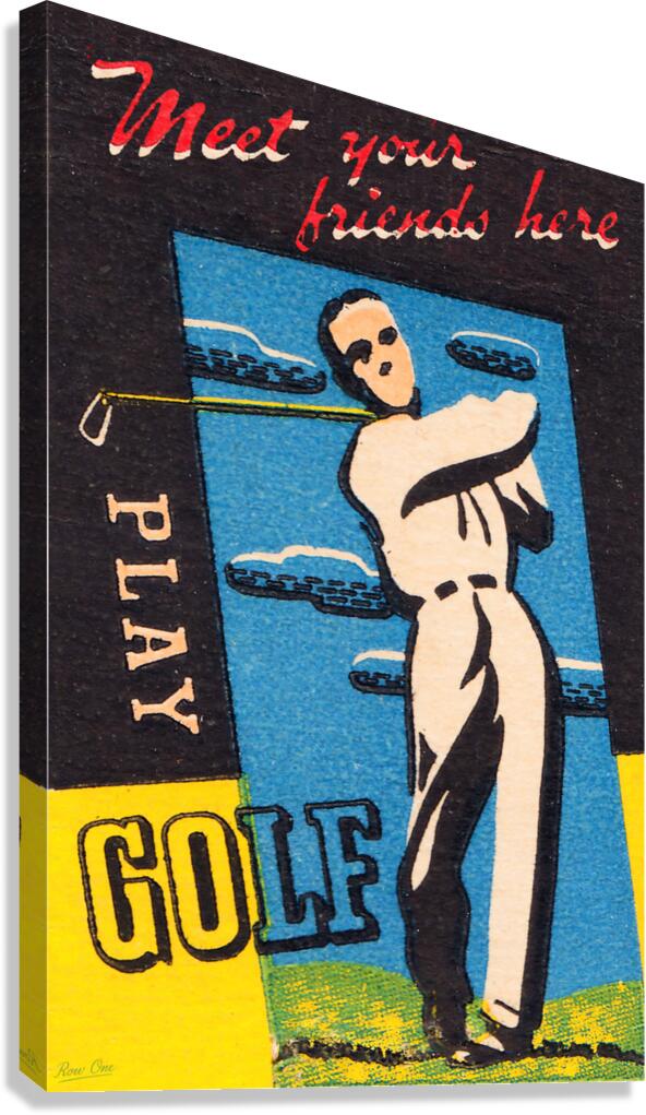 Play Golf  Canvas Print