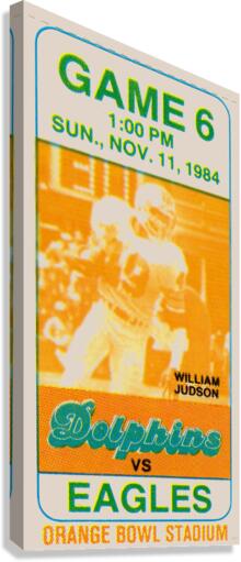 1984 Miami Dolphins vs. Philadelphia Eagles Ticket Art  Canvas Print
