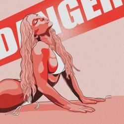 Danger.